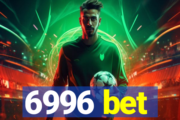 6996 bet
